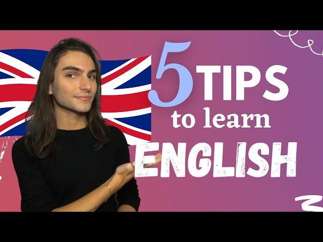 5 Tips to Learn English | Antonio Parlati