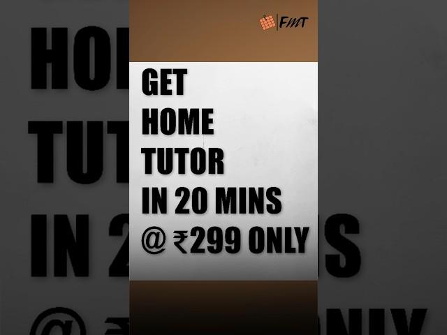 Home tuition in just 20 minutes! Get expert tutors at your doorstep for only ₹299. #shorts #trending