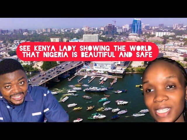 See Kenyan Girl Showing South Africans that Nigeria is So Beautiful And Safe