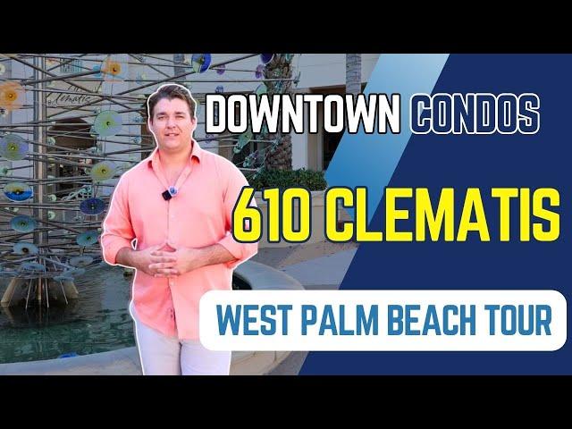 Condos in Downtown West Palm Beach: Touring 610 Clematis & Neighborhood #downtownwestpalmbeach