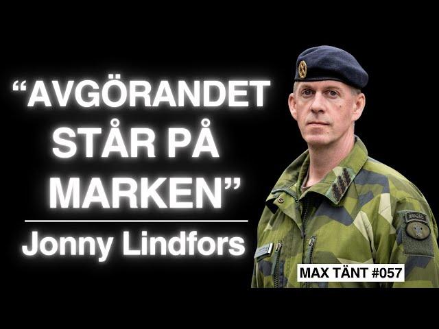 Arméchefen om Arméns framtid - Jonny Lindfors | Max Tänt 057