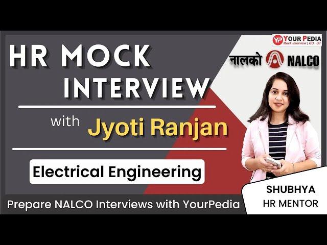 HR mock interview for NALCO | Nalco Recruitment 2022 | Start Interview preparation with YP