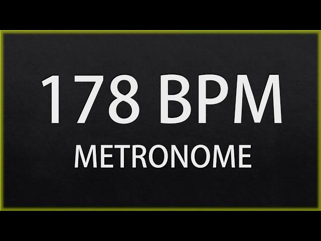 178 BPM - METRONOME