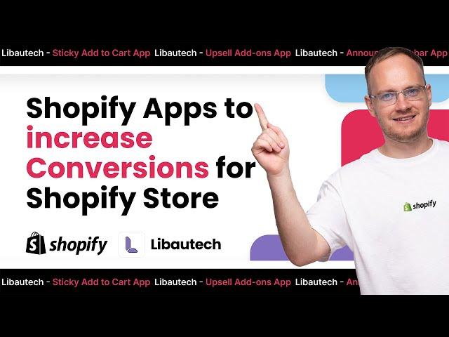Shopify Apps to increase Conversions for Shopify Store 2024