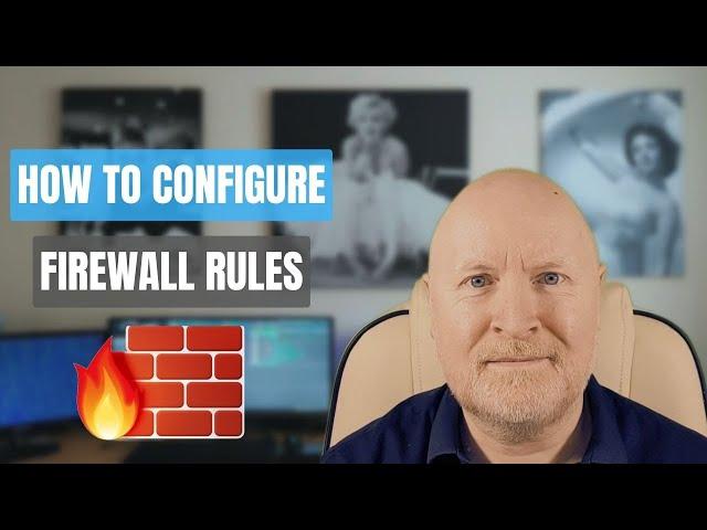 What are the Basics of Firewall Rules?