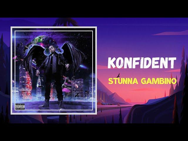 Stunna Gambino - Konfident (Lyrics)