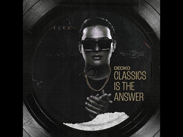 CLASSICS IS THE ANSWER (SPECIAL SET) - DECKO 2024