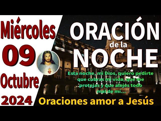 oración de la noche de hoy Miércoles 09 de octubre de 2024 - Salmo 40:3