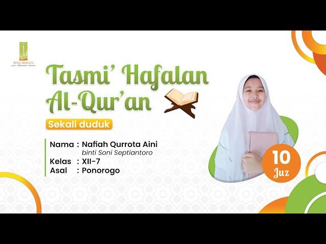 Tasmi' Hafalan Al-Qur'an 10 Juz Sekali Duduk