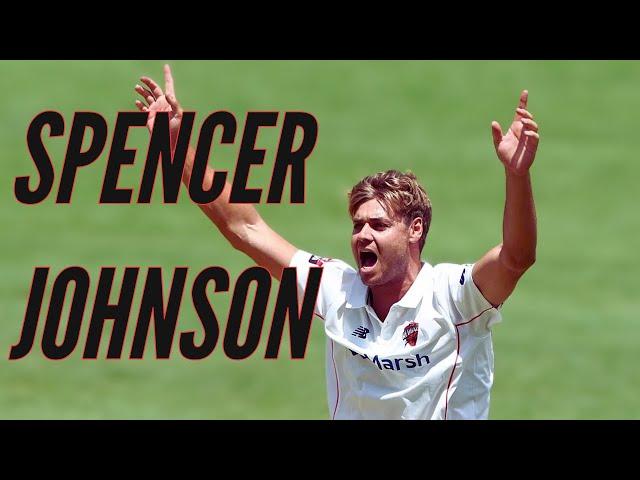 Spencer Johnson Bowling | Wicket Compilation