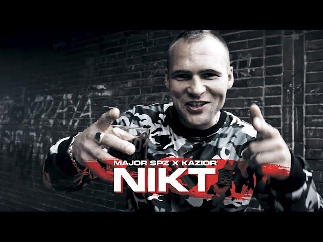 MAJOR SPZ x KAZIOR - "Nikt" (prod. Ślimak)