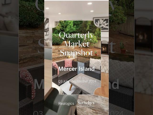 Q3 Mercer Island Market Report #q3 #realtoramythompson #realogicssir #sothebysrealty