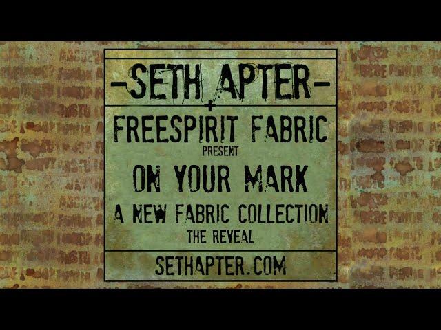 Seth Apter: New FreeSpirit Fabrics Collection Reveal