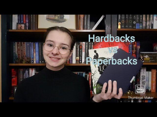 Hardback vs Paperback vs eReader