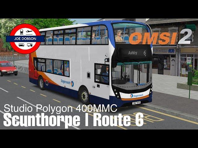 OMSI 2 | Scunthorpe | Route 6 | Studio Polygon 400MMC | Stagecoach