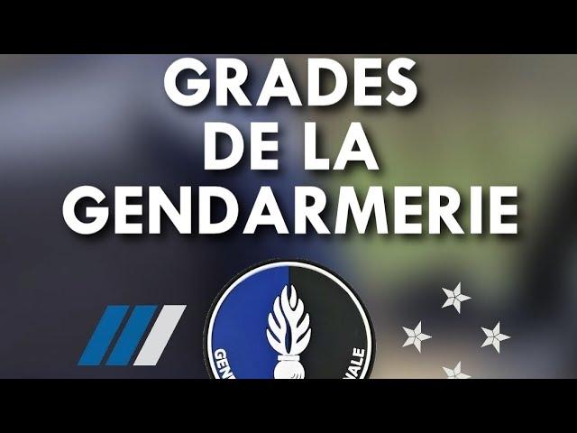 Les grades de la Gendarmerie Nationale (version courte) !