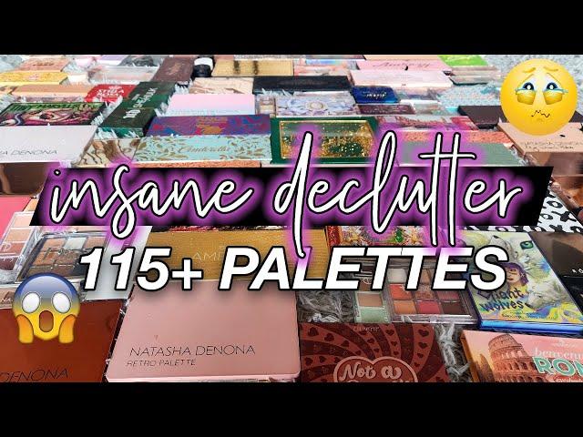 *EPIC* EYESHADOW PALETTE DECLUTTER // OVER 115+ PALETTES