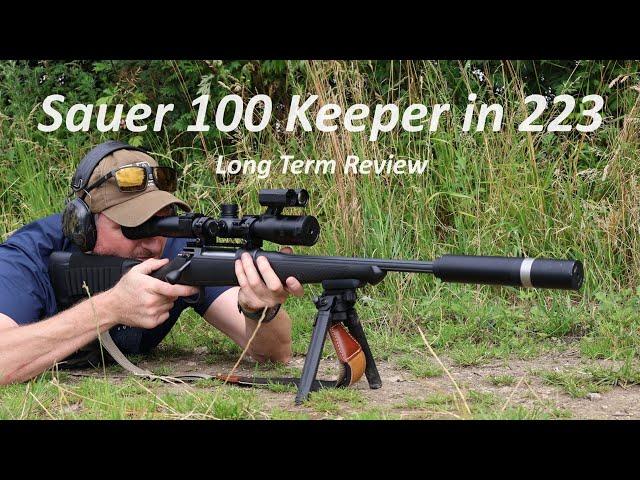 Sauer 100 Keeper in 223, Long Term Review, how is it after 4 years?