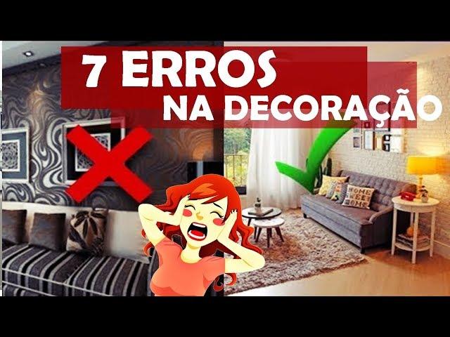 7 erros de decoração