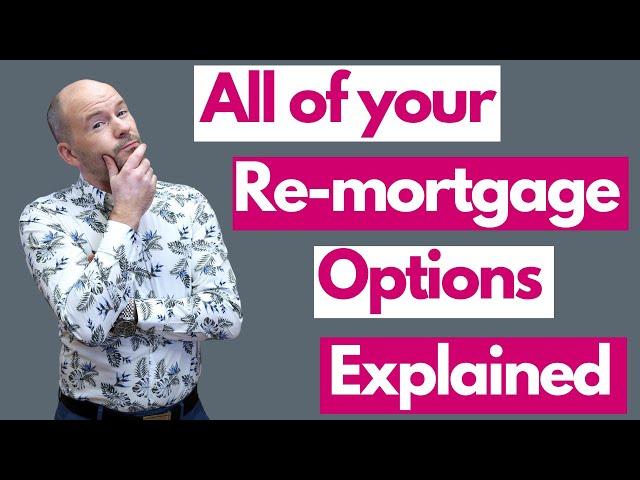 Remortgage options explained (and how to beat rate increases in 2022)