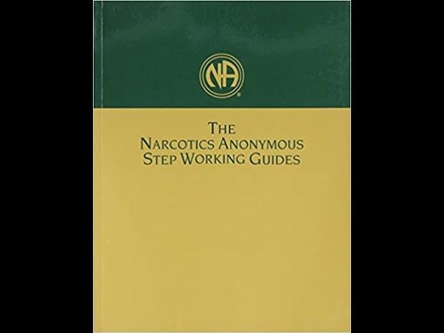 Narcotics Anonymous Step Working Guides Step Ten