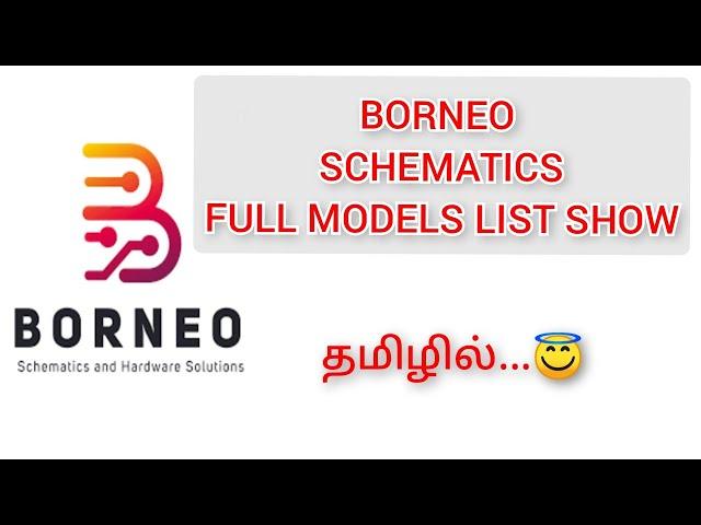 Borneo Schematics Full Models list show | Tamil | Rajan Mobiles |