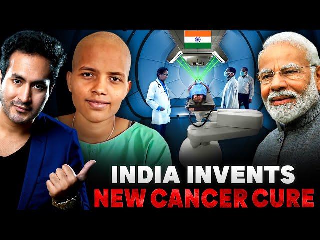 GOOD NEWS! INDIA Invents New Cancer Cure | Cheapest Cancer Therapy