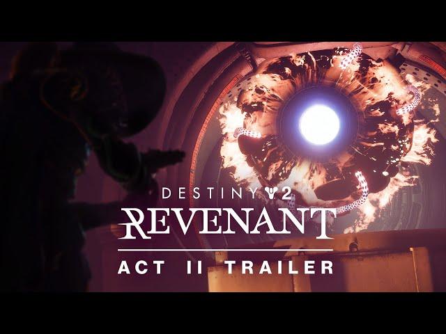 Destiny 2: Revenant | Act II Trailer [UK]