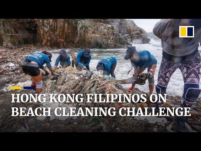 Adventure Clean-up Challenge: Filipino domestic workers volunteer to clean Hong Kong beaches