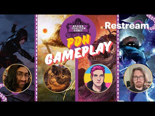 NO RARES ALLOWED PDH LIVE STREAM WITH NUCLEAR RAYNE! Shoa Jun VS Soulherder VS Zoyowa VS Black Waltz