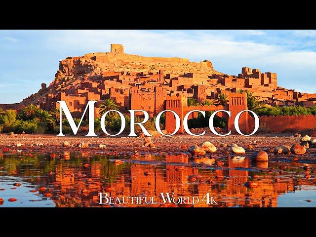 Morocco 4K - Stunning Desert Landscapes and Rich Cultural Heritage with Calming Music - 4K UHD