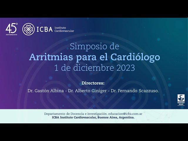 Simposio de Arritmias Cardíacas para el Cardiólogo