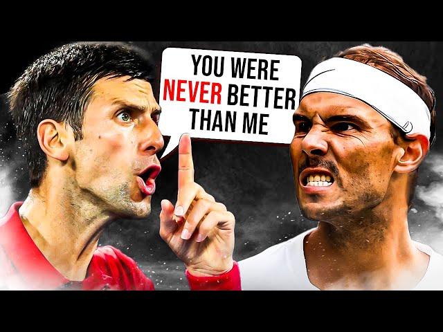 Why Novak Djokovic Never Feared Rafael Nadal!