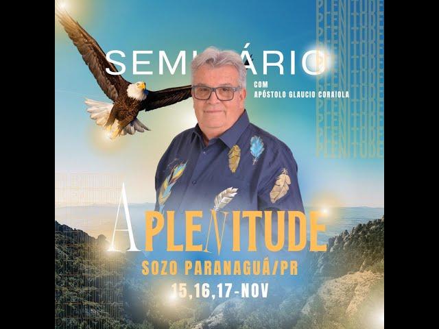 15/11/24 - 1º Dia Seminário VIRTUDE - Paranaguá /Pr.