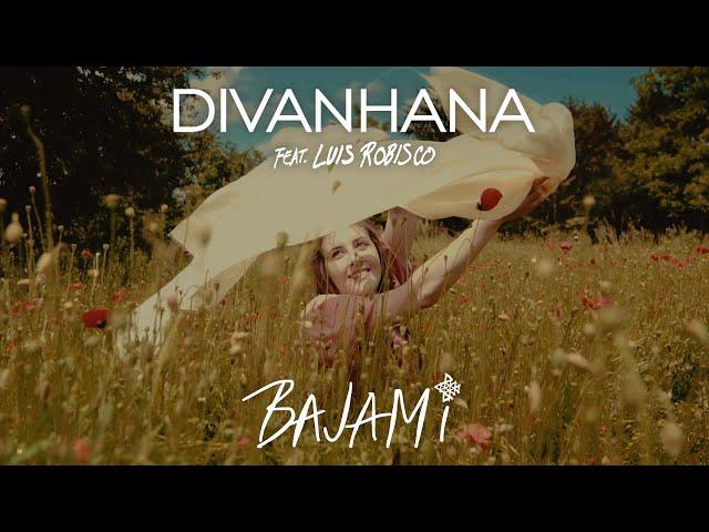 Divanhana X Luis Robisco - Bajami (Official Video)