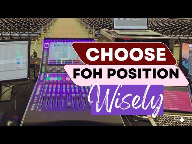 WHY FOH POSITION IS MORE IMPORTANT THAN THE STAGE | THE GOLDEN TRIANGLE