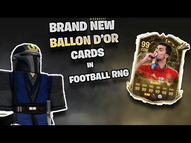 BRAND NEW Ballon D'or Cards in ROBLOX Football RNG