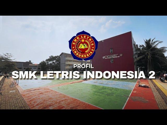 Profil SMK Letris Indonesia 2