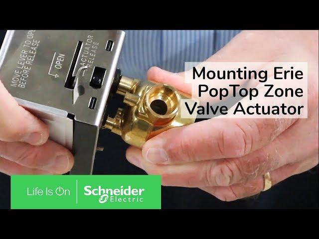 Installing Erie VT-VS PopTop Series Two Position Spring Return Valves | Schneider Electric Support