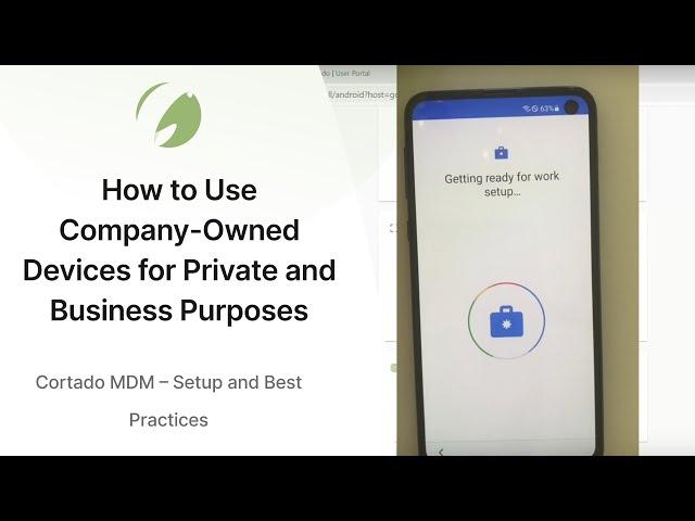 How to Use Company-Owned Devices for Private and Business Purposes (COPE)