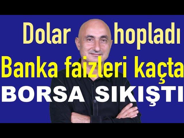 Döviz fonlarına hücum | Borsa sıkıştı | Banka faizleri kaçta?