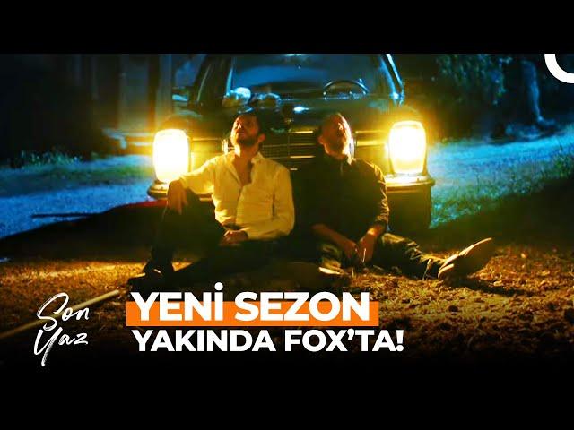 Son Yaz Yeni Sezonuyla Yakında FOX'ta!