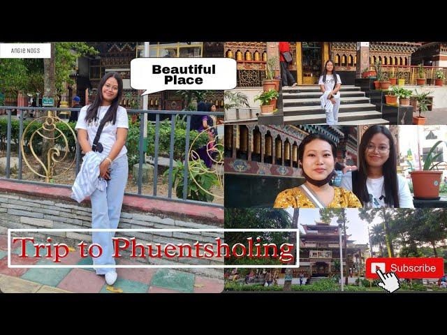 Trip to Phuentsholing#Bhutan #Jaigaon #Kochavlogs