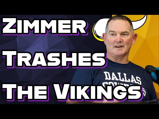 Mike Zimmer Trashes The Vikings