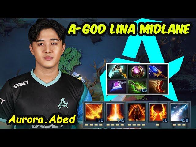 Aurora.Abed [Lina] MIDLANE : A-GOD ENJOY SERVER SEA PUB Dota 2 7.37E New Patch