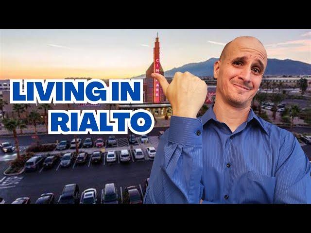 Living in Rialto California | Rialto CA Explained