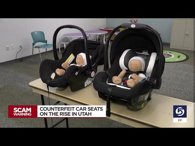 Counterfeit car seats on the rise in Utah