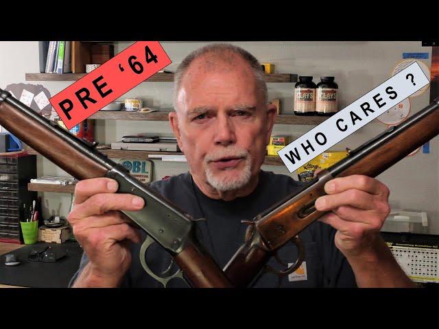 Pre 64 Winchester - Does It Really Matter