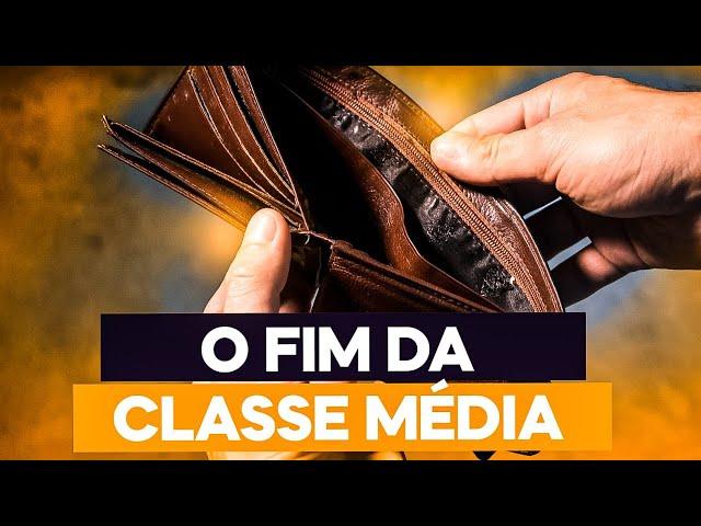 A classe média está sendo ESMAGADA! Entenda como se proteger.