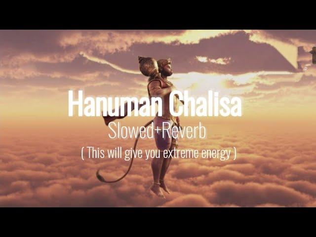 Hanuman Chalisa ।। You haven't heard this version of Hanuman Chalisa before। Slowed & Reverb।।